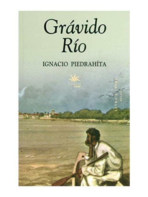 Imágen 1 del libro: Grávido río