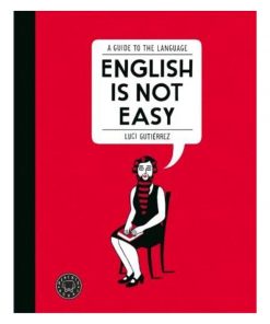 Imágen 1 del libro: English is not easy. A guide to language