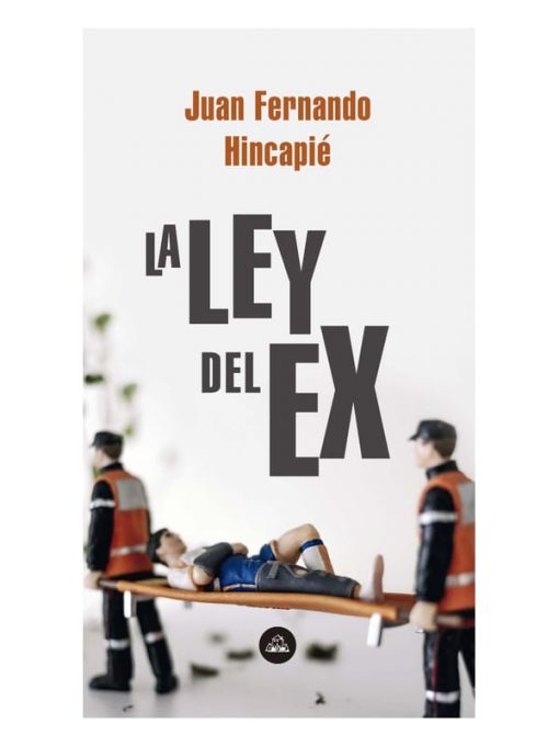 Imágen 1 del libro: La ley del ex