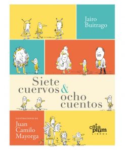 Imágen 1 del libro: Siete cuervos y ocho cuentos