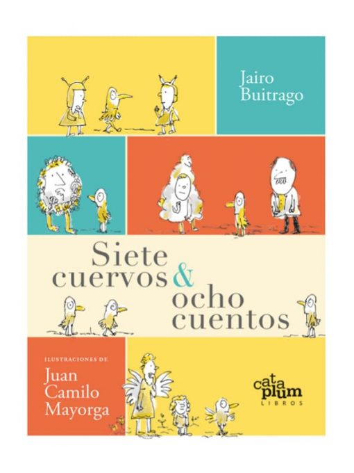 Imágen 1 del libro: Siete cuervos y ocho cuentos