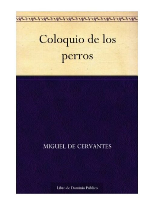 Imágen 1 del libro: El coloquio de los perros