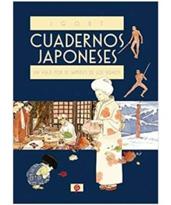 Imágen 1 del libro: Cuadernos japoneses. Un viaje por el imperio de los signos