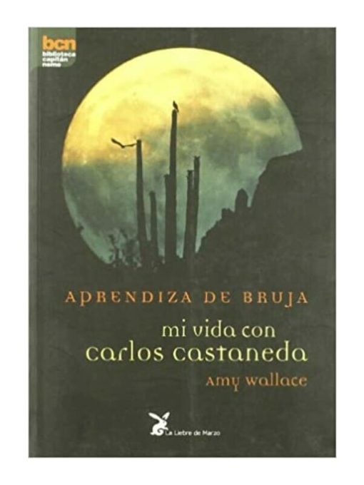 Imágen 1 del libro: Aprendiz de bruja. Mi vida con Carlos Castaneda