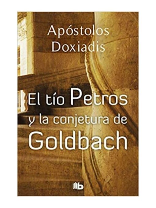 Imágen 1 del libro: El Tío Petros y la conjetura de Goldbach