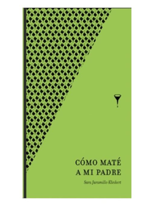 Imágen 1 del libro: Cómo maté a mi padre