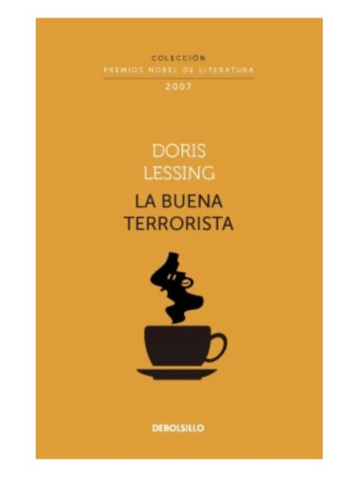 Imágen 1 del libro: La buena terrorista - Colección Premios Nobel de Literatura