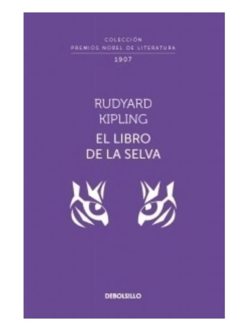 Imágen 1 del libro: El libro de la selva - Colección Premios Nobel de Literatura