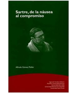 Imágen 1 del libro: Sartre, de la nausea al compromiso