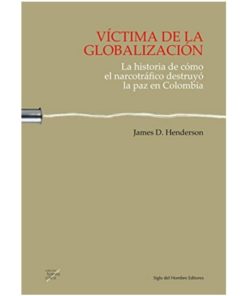 Imágen 1 del libro: Víctima de la globalización