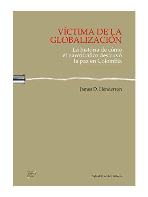 Imágen 1 del libro: Víctima de la globalización