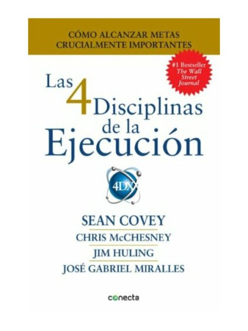Imágen 1 del libro: Las 4 disciplinas de la ejecución