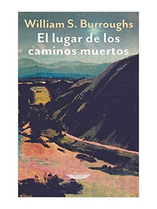 Imágen 1 del libro: El lugar de los caminos muertos