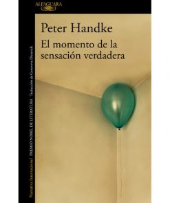 Imágen 1 del libro: El momento de la sensación verdadera