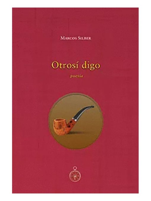 Imágen 1 del libro: Otrosí digo