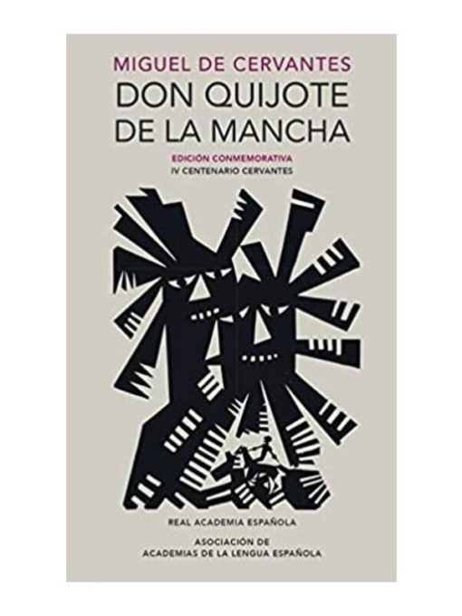Imágen 1 del libro: Don Quijote de la Mancha - Edición conmemorativa