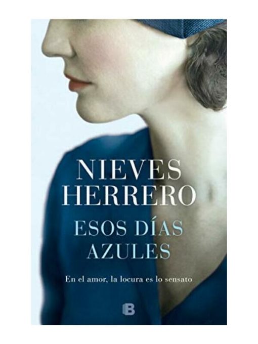 Imágen 1 del libro: Esos días azules