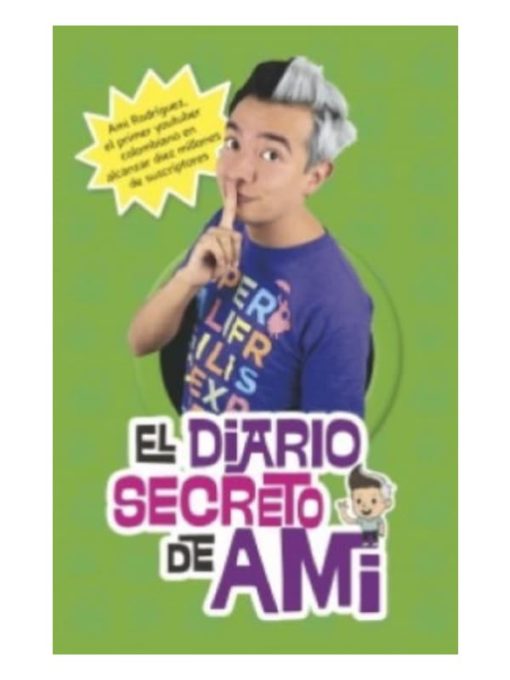 Imágen 1 del libro: El diario secreto de Ami