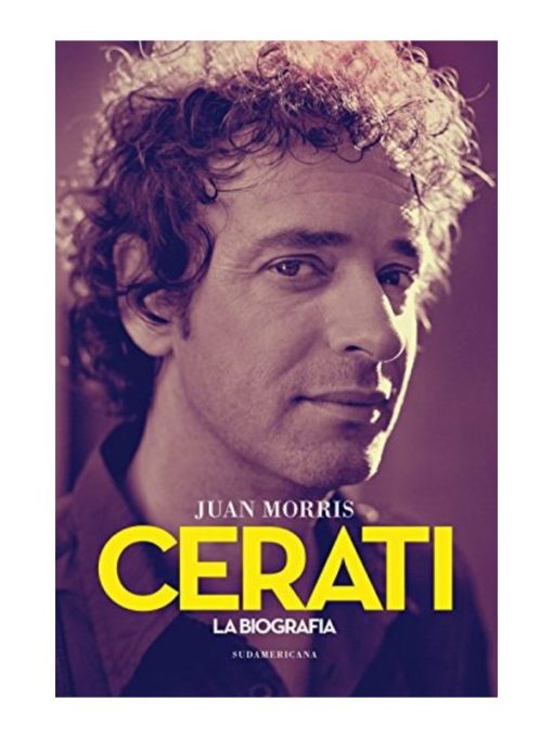 Imágen 1 del libro: Cerati. La biografía