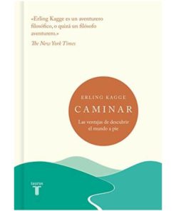 Imágen 1 del libro: Caminar. Las ventajas de descubrir el mundo a pie.