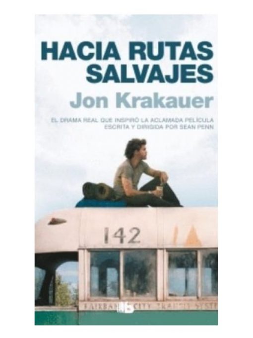 Imágen 1 del libro: Hacia rutas salvajes