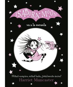 Imágen 1 del libro: Isadora Moon va al colegio