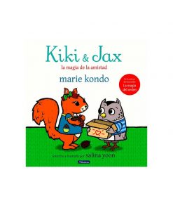 Imágen 1 del libro: Kiki & Jax. La magia de la amistad
