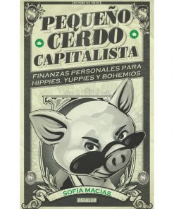Imágen 1 del libro: Pequeño cerdo capitalista