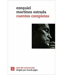 Imágen 1 del libro: Cuentos completos - Ezequiel Martínez Estrada
