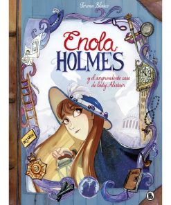 Imágen 1 del libro: Enola Holmes y el sorprendente caso de Lady Alistair