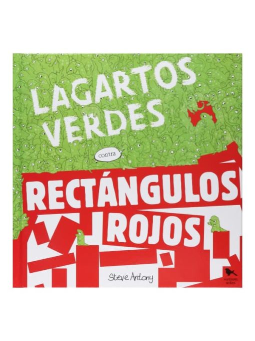 Imágen 1 del libro: Lagartos verdes, rectángulos rojos