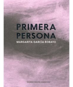 Imágen 1 del libro: Primera persona (segunda edición aumentada)