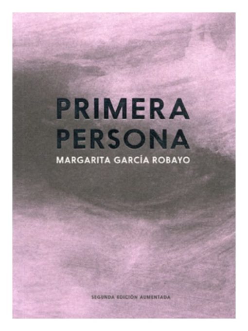 Imágen 1 del libro: Primera persona (segunda edición aumentada)