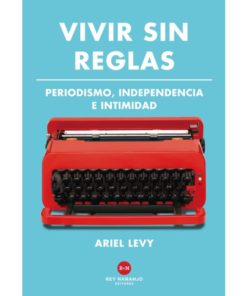 Imágen 1 del libro: Vivir sin reglas