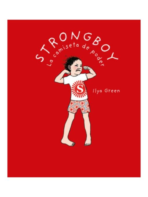 Imágen 1 del libro: Strongboy la camiseta de poder