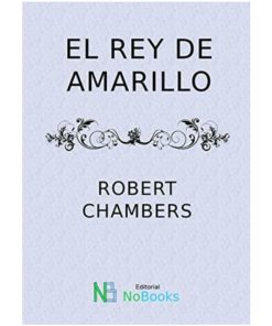 Imágen 1 del libro: El rey de amarillo. Relatos macabros y terroríficos