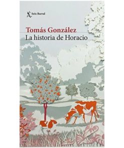 Imágen 1 del libro: La historia de Horacio