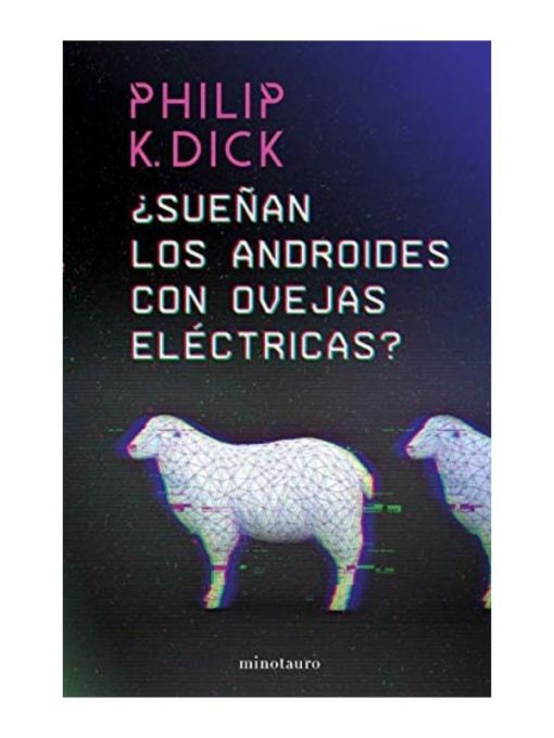 Imágen 1 del libro: ¿Sueñan los androides con ovejas eléctricas?