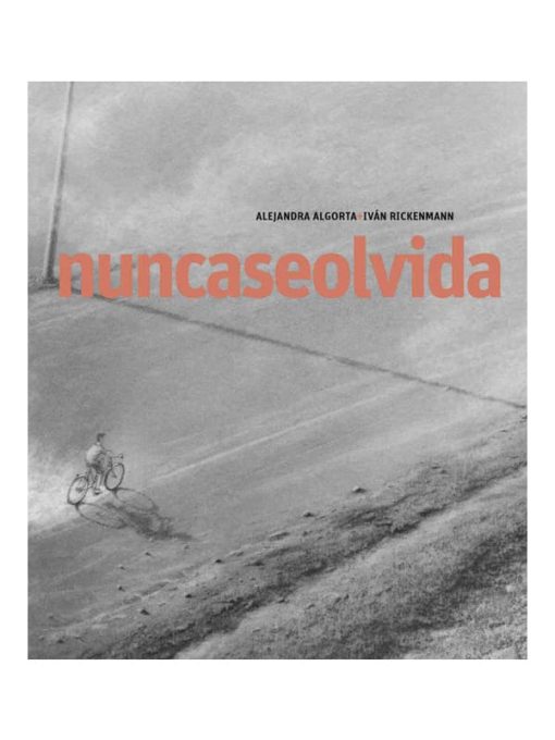 Imágen 1 del libro: nuncaseolvida