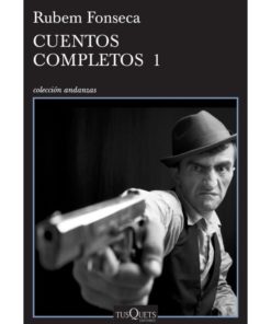 Imágen 1 del libro: Cuentos completos 1 - Rubem Fonseca