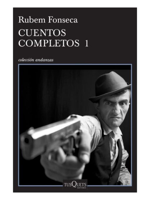 Imágen 1 del libro: Cuentos completos 1 - Rubem Fonseca