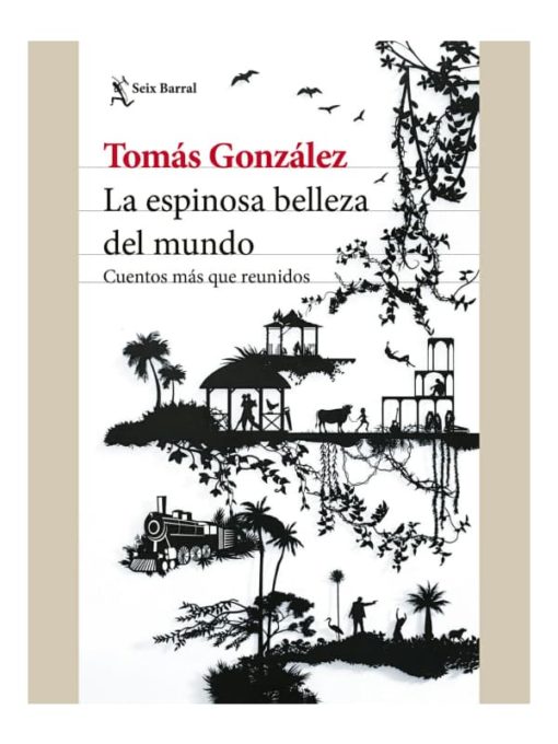 Imágen 1 del libro: La espinosa belleza del mundo