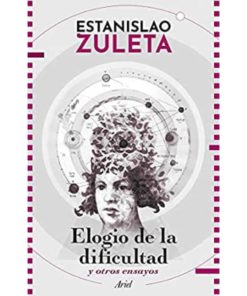 Imágen 1 del libro: Elogio de la dificultad