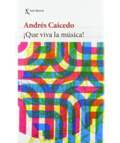 Imágen 1 del libro: ¡Que viva la música!