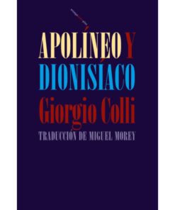 Imágen 1 del libro: Apolíneo y Dionisíaco