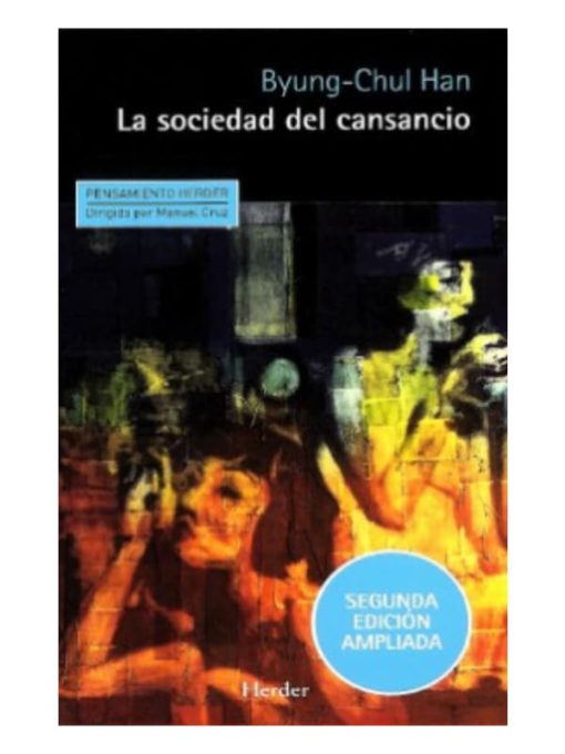 Imágen 1 del libro: La sociedad del cansancio