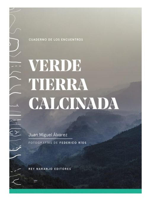 Imágen 1 del libro: Verde tierra calcinada