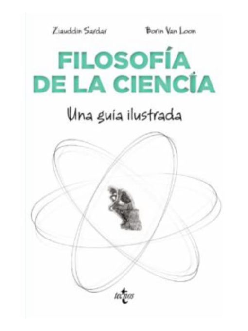 Imágen 1 del libro: Filosofía de la ciencia, Una guia Ilustrada