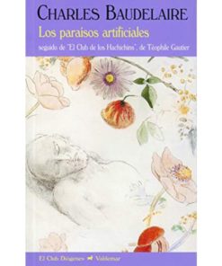 Imágen 1 del libro: Los paraísos artificiales