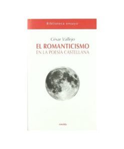 Imágen 1 del libro: El romanticismo en la poesía castellana